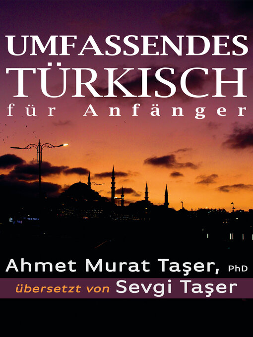 Title details for Umfassendes Türkisch für Anfänger by Ahmet Murat Taşer - Available